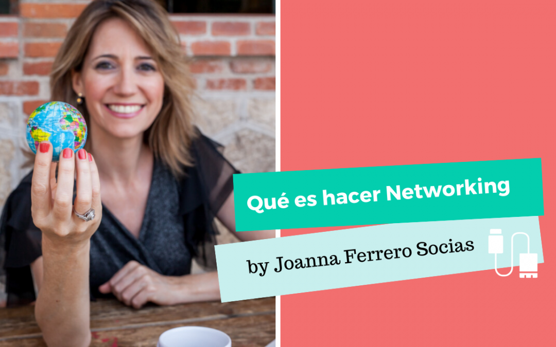 Qué es hacer Networking by Experienciar